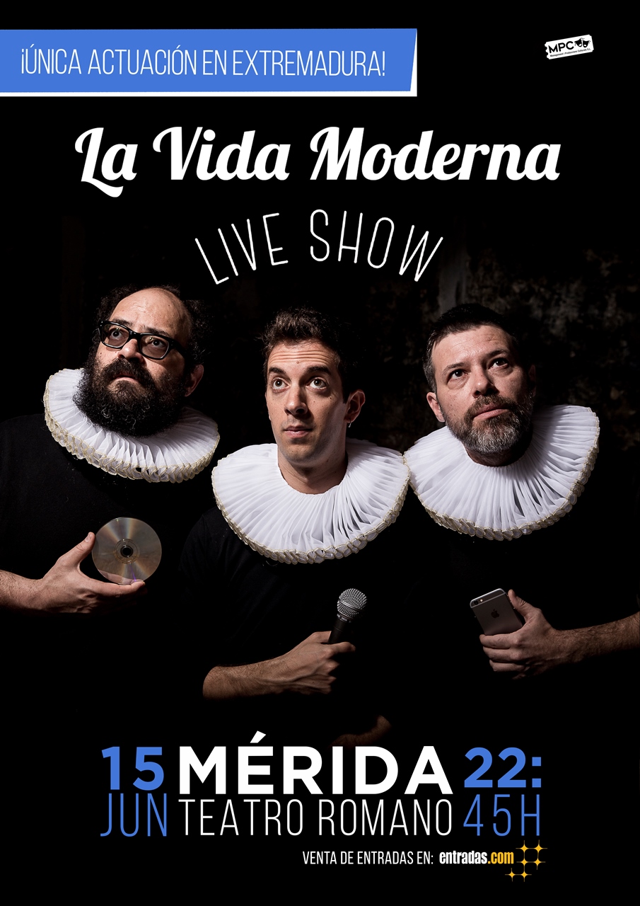 La Vida Moderna Live Show